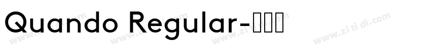 Quando Regular字体转换